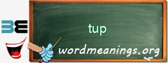 WordMeaning blackboard for tup